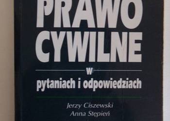 PRAWO CYWILNE W PYTANIACH I ODPOWIEDZIACH