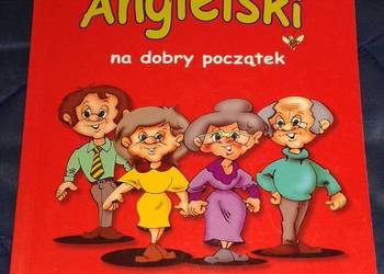 Angielski na dobry początek - B. Siemaszko, M. Kuczyński