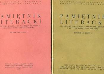 Pamiętnik Literacki Rocznik LXII z.1 + Rocznik LXI z.2