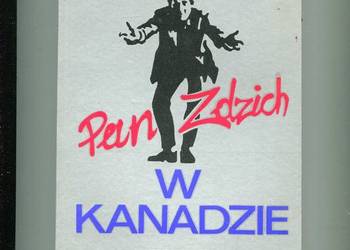Pan Zdzich w Kanadzie