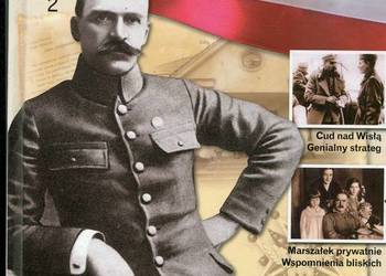 Wielcy Polacy Jóżef Piłsudski Twórca wolnej Polski