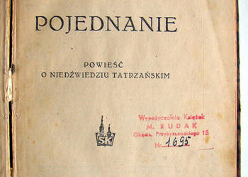 Pojednanie. Powieść o niedźwiedziu tatrzańskim. H.Zakrzewska