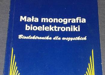 Mała monografia bioelektroniki - ks. Włodzimierz Sedlak