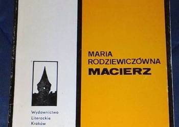 Macierz - Maria Rodziewiczówna
