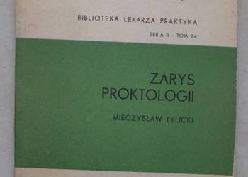 Zarys proktologii - Mieczysław Tylicki