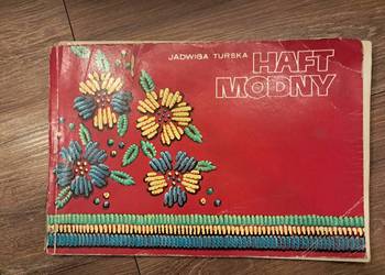 książka z 1975r "haft modny" Jadwiga Turska stan uszkodzona