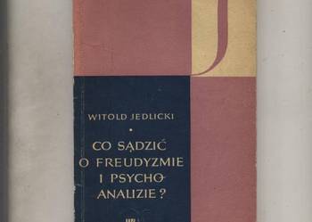 Co sądzić o freudyzmie i psychoanalizie ? - Jedlicki