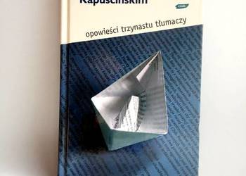 Książka "Podróże z Ryszardem Kapuścińskim" Bożena Dudko Książka "Podróże z Ryszardem Kapuścińskim" Bożena Dudko