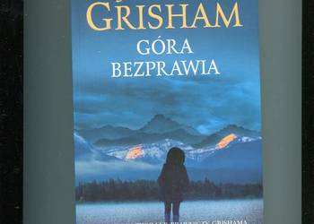 Góra bezprawia - John Grisham