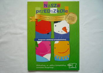 Nasze Przedszkole - Nowy program Żaba Żabińska M Kwaśniewska