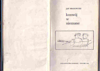 (4025) KONWÓJ W NIEZNANE – JAN MROZOWICKI.