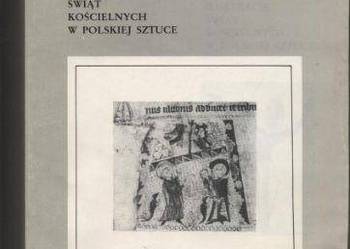 Ilustracje świąt kościelnych w polskiej sztuce