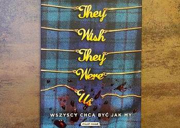 Jessica Goodman -- They wish they were us -- ( po polsku)