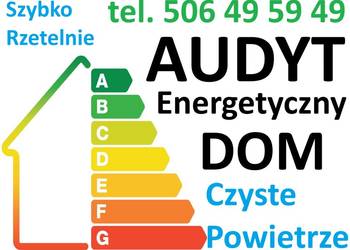 AUDYT Energetyczny DOMU Budynku do CZYSTE POWIETRZE Szybko Dąbie