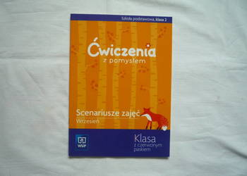 WSiP Ćwiczenia z pomysłem kl 2 Scenariusze zajęć Konspekty