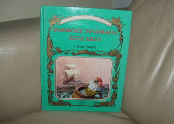 Podróże Sindbada Żeglarza i inne bajki