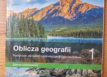 Oblicza geografii 1 Zakres podstawowy Nowa Era LO / Technikum