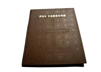 Adam Mickiewicz „Pan Tadeusz ”