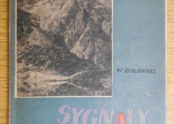 Wawrzyniec Żuławski - Sygnały ze skalnych ścian
