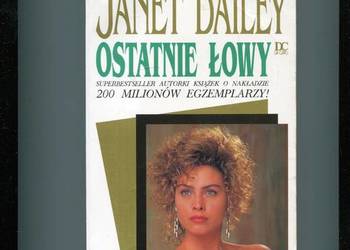 Ostatnie łowy - Janet Dailey