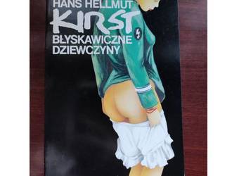 Błyskawiczne dziewczyny - Hans Hellmut Kirst