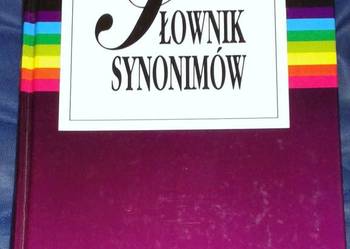 Słownik synonimów - A. Dąbrówka, E. Geller, R. Turczyn Słownik synonimów - A. Dąbrówka, E. Geller, R. Turczyn