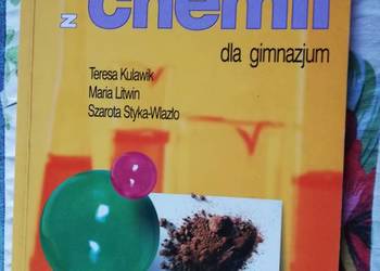 Zbiór zadań z chemii dla gimnazjum- Kulawik, Litwin, Wlazło