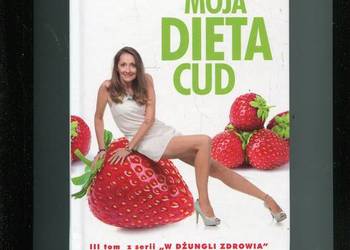 Moja dieta cud - Beata Pawlikowska