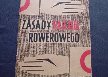 Z. Słabęcki. Zasady ruchu rowerowego. WKŁ, 1962 r. Wydanie IV.