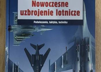 Nowoczesne uzbrojenie lotnicze Martin J. Dougherty