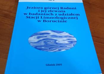 Jeziora górnej Raduni i jej zlewnia w badaniach z udziałem  Władysław Lange