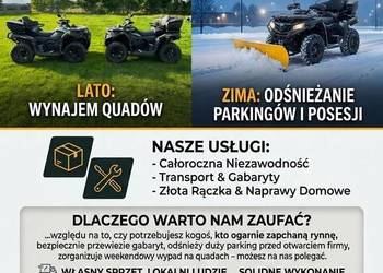 Usługi transportowe, wynajem quadów , złota rączka, odśnieżanie