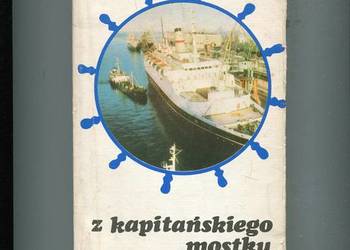 Z kapitańskiego mostku - Eugeniusz Wasilewski