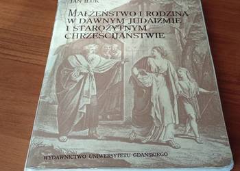 Małżeństwo i rodzina w dawnym judaizmie i staroż chrześcijaństwie Pałubicki