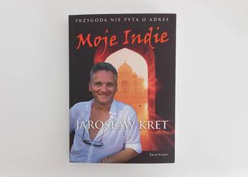 Moje Indie - Jarosław Kret