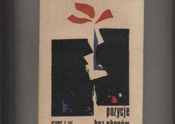 Pozycje bez okopów  Epizody z lat 1939-1944