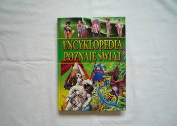 NOWA Encyklopedia Poznaję świat. Barwne ilustracje. Prezent