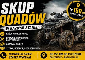 SKUP QUAD QUADÓW, ODKUPIĘ Quady w każdym stanie! Rzeszów +150km