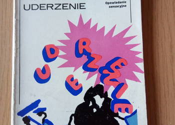 ,,Uderzenie" książka młodzieżowa Krzysztofa Kąkolewskiego