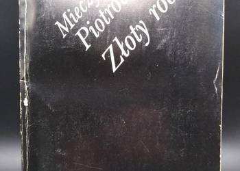 Złoty robak - Mieczysław Piotrowski