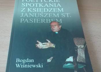 Poetyckie spotkania z księdzem Januszem St. Pasierbem pomors