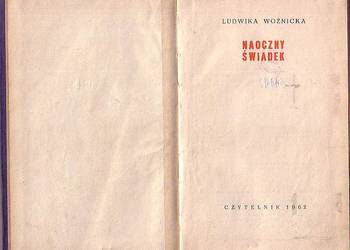(9884) NAOCZNY ŚWIADEK – LUDWIKA WOŹNICKA
