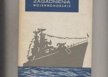 Wybrane zagadnienia wojennomorskie
