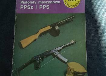 Pistolety maszynowe ppsz i pps typy broni i uzbrojenia 105. Nieradko