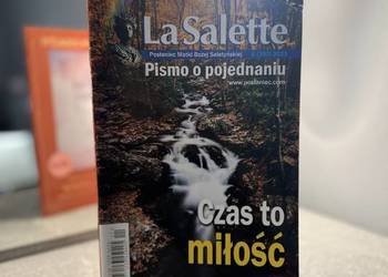 La Salette - Posłaniec Matki Bożej Saletyńskiej - Pismo o pojednaniu, Czas