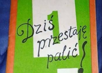 Dziś przestaje palić - A. Korsak