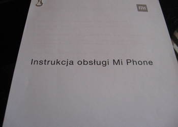 Instrukcja obsłigi telefonu Mi Phone - j. polski- druk