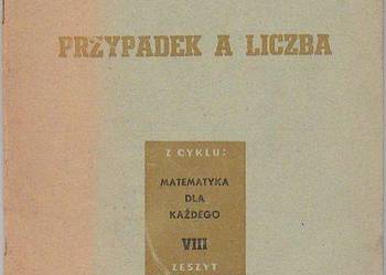 (7504) PRZYPADEK A LICZBA (MATEMATYKA DLA KAŻDEGO) – TADEUSZ
