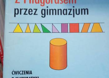 Z Pitagorasem przez gimnazjum matematyka książki