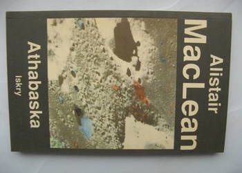 Athabaska - Alistair MacLean